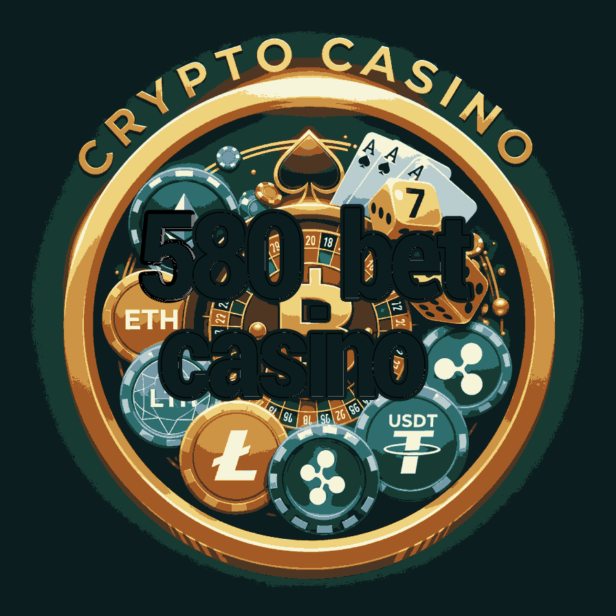 580 Bet Casino - Premium Betting Platform